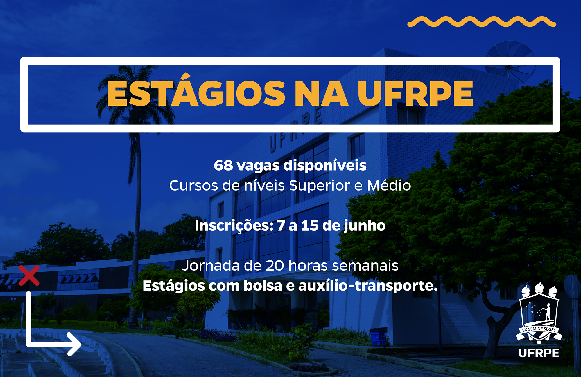 Cartaz com informações da seleção: data de inscrição, vagas e outras