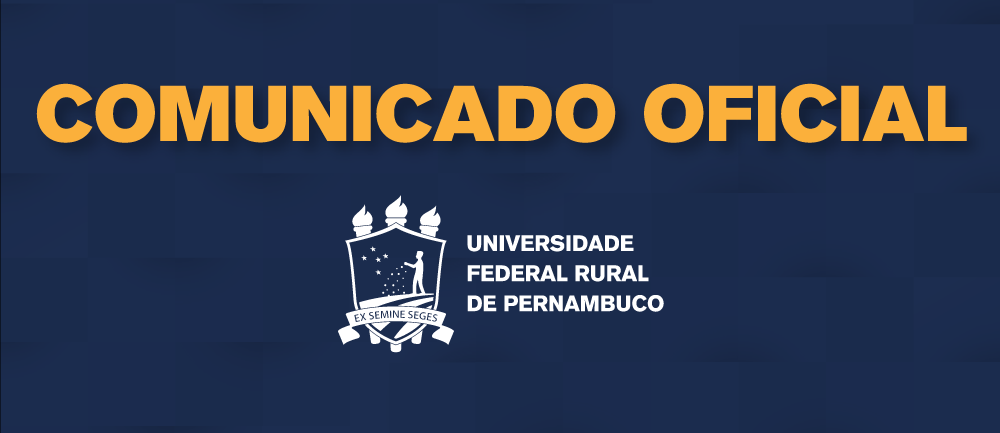 imagem: texto: comunicado oficial e brasão da ufrpe