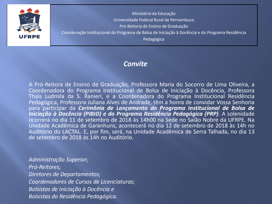 cartaz com informações de data, local e horário das solenidades de lançamento do Pibid e RP