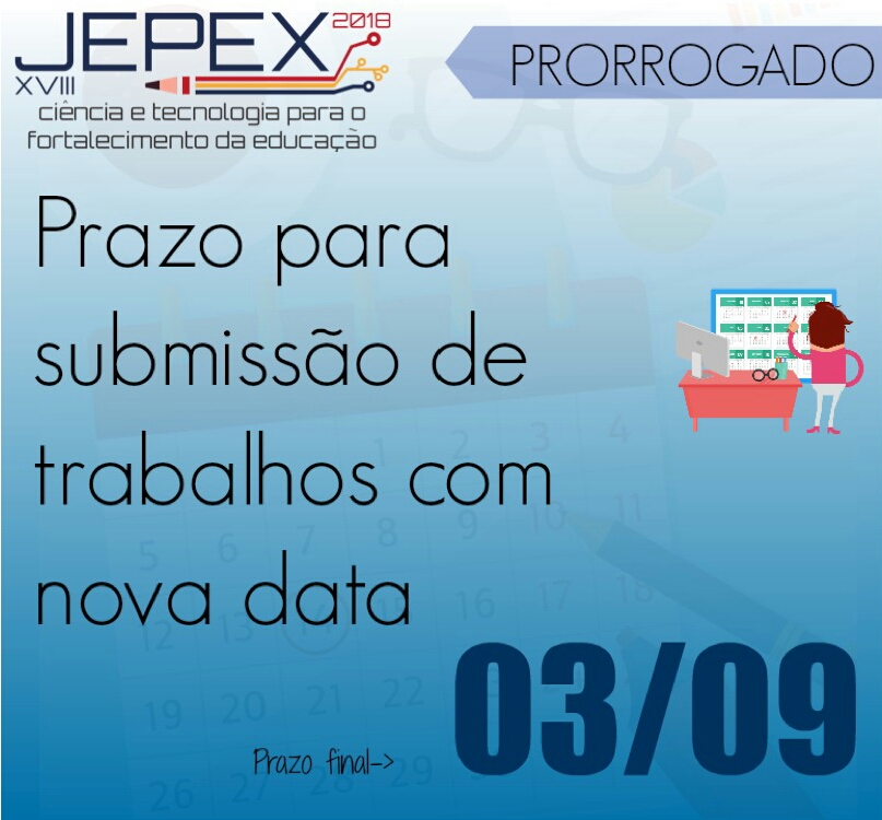 cartaz com informações sobre a prorrogação das inscrições da Jepex